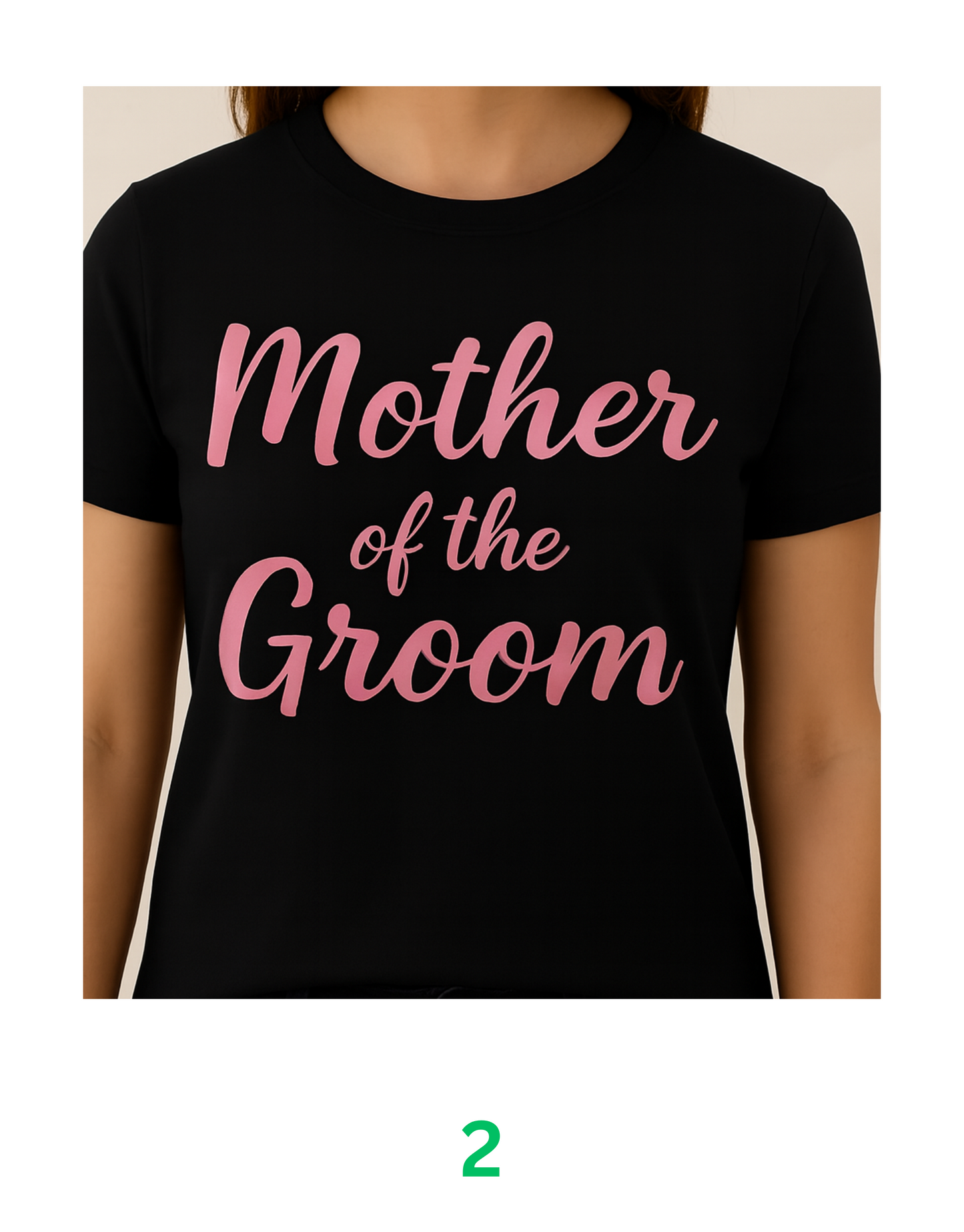 Mother Of The Groom T-Shirt
