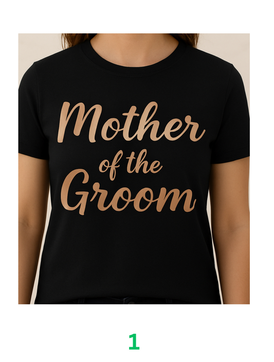 Mother Of The Groom T-Shirt
