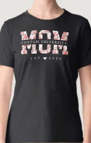 Custom Mom University T-Shirt