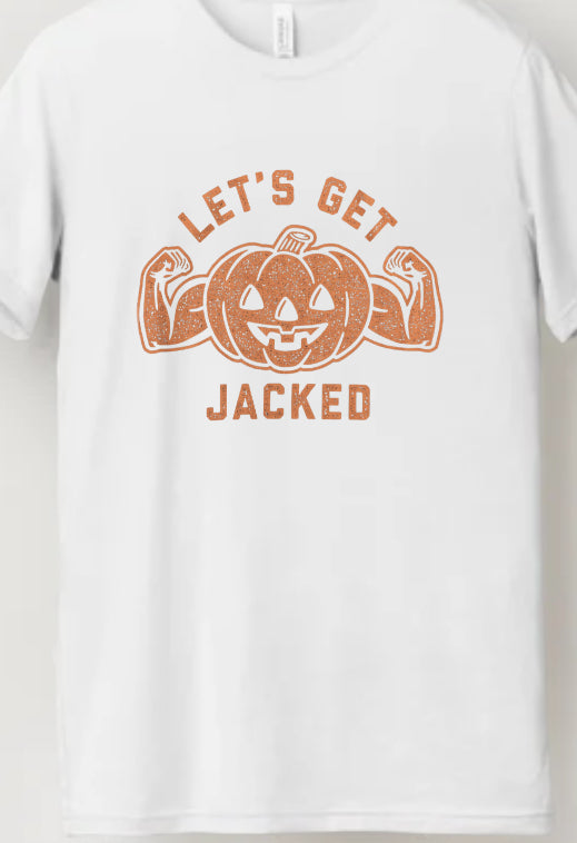 Novelty T-Shirt- Let's Get Jacked
