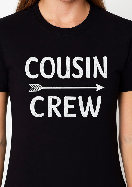 Novelty T-Shirt - Cousin Crew