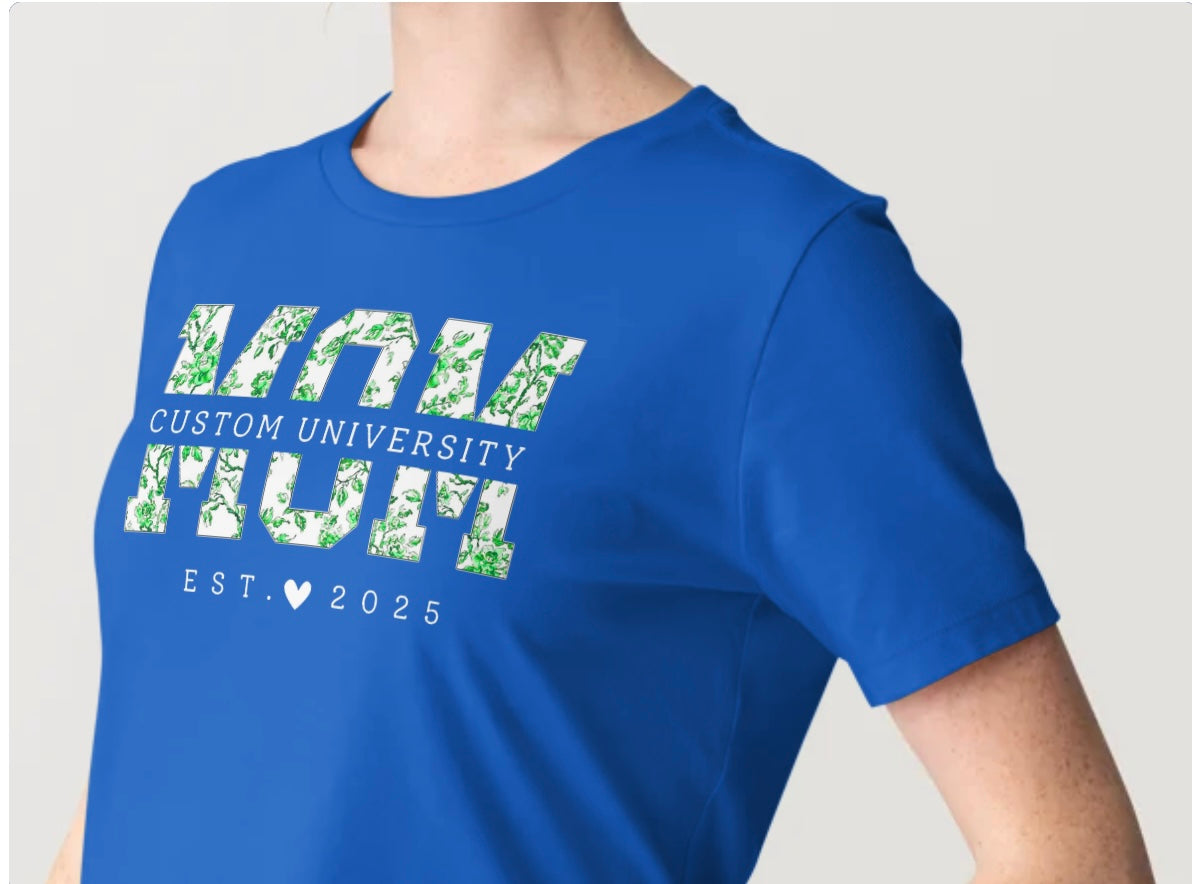 Custom Mom University T-Shirt