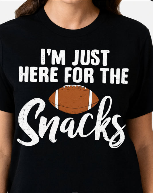 Novelty T-Shirt- I'm Just Here For The Snacks