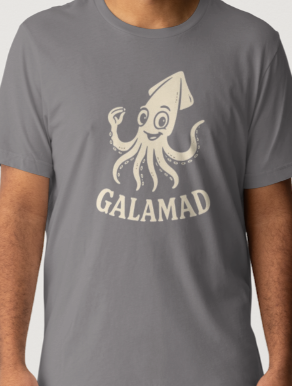 Novelty T-Shirt- Galamad