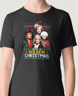 Novelty T-Shirt- Golden Girls -Golden Christmas